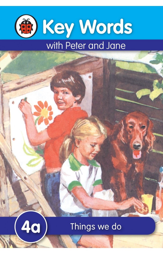 Key Words: 4a Things we do